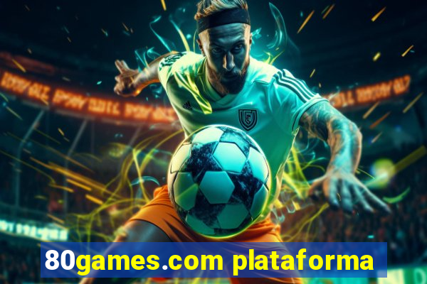 80games.com plataforma